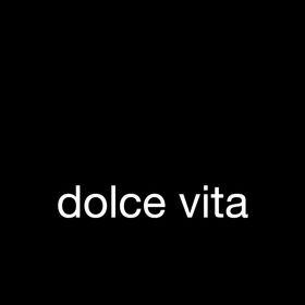 DOLCE VITA
