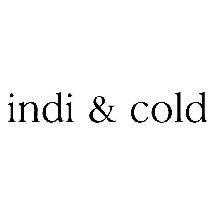 INDI & COLD