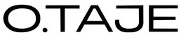 O.TAJE